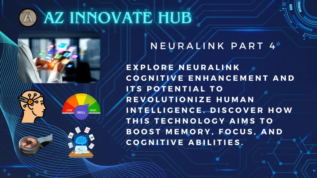 Neuralink Cognitive Enhancement