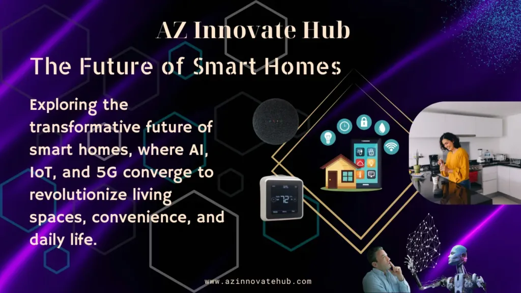 Future of Smart Homes