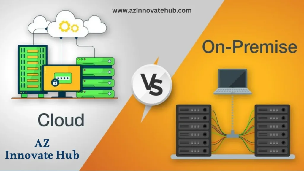On-Premise Vs Cloud