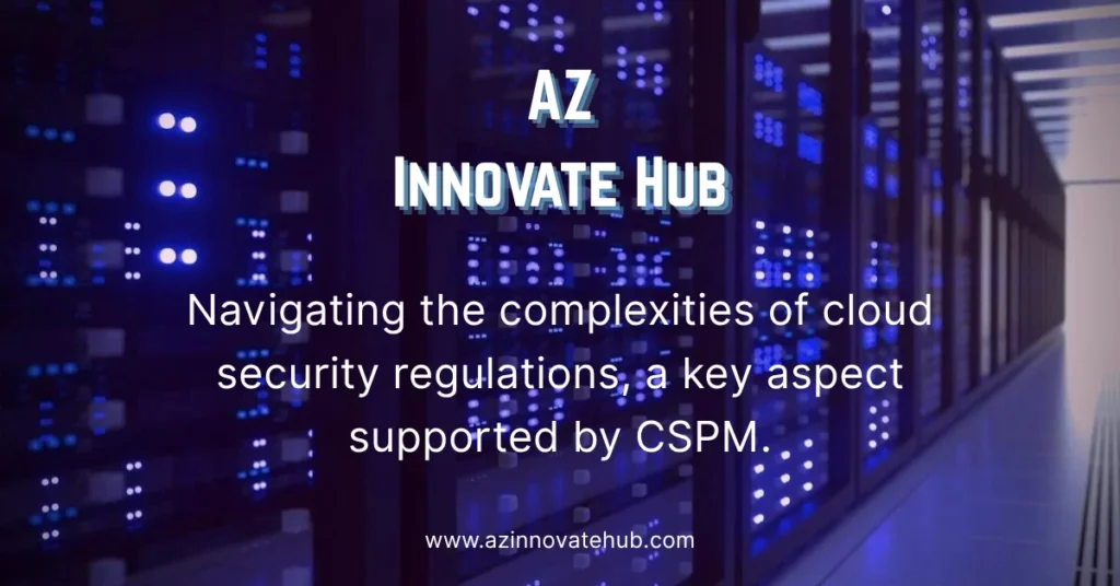 A server room with rows of racks filled with servers and networking equipment, illuminated by cool lighting. The text "Cloud Security Posture Management (CSPM)" is overlaid on the image, highlighting the focus on securing cloud infrastructure.