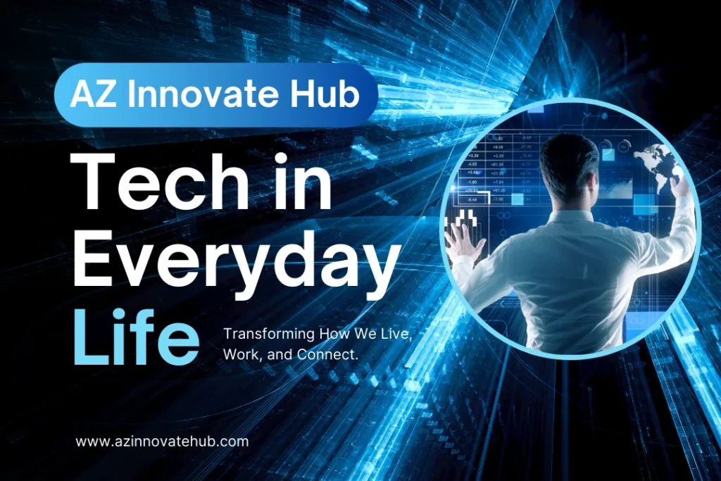 Home page Image Tech in Everyday Life