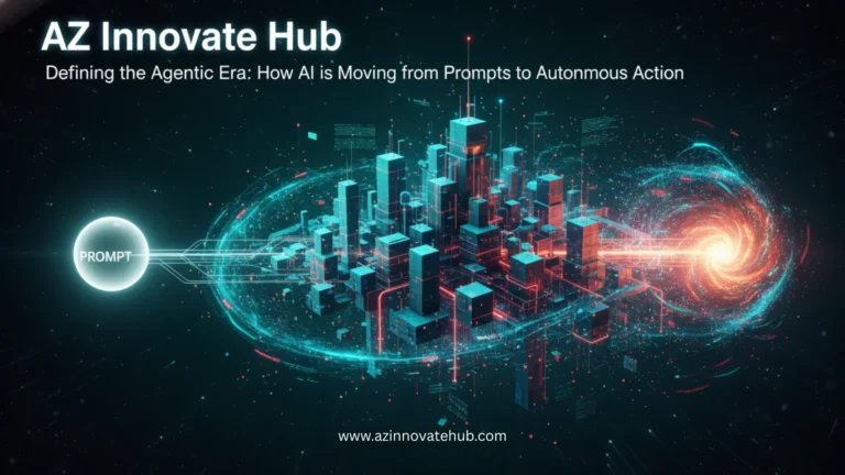 A futuristic digital cityscape featuring the Agentic Era, with a glowing "PROMPT" orb on the left connected by vibrant blue and red energy lines to a dynamic swirling vortex on the right, symbolizing the transition from prompts to autonomous action in artificial intelligence. The image includes "AZ Innovate Hub" at the top, the article title "Defining the Agentic Era: How AI is Moving from Prompts to Autonomous Action" below it, and "www.azinnovatehub.com" at the bottom, showcasing advanced AI technology trends for enhanced autonomous decision-making systems.
